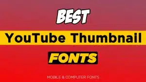 Best Fonts For Youtube Thumbnails,best fonts,best font,youtube thumbnail design fonts, thumbnail desing font,style fonts, best fonts download